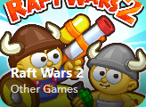 Raft Wars 2