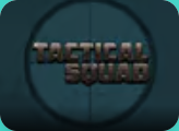 Tactical Squad